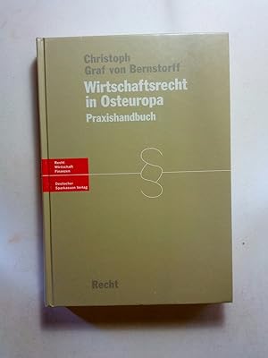 Seller image for Recht, Wirtschaft, Finanzen : Recht Wirtschaftsrecht in Osteuropa : Praxishandbuch for sale by ANTIQUARIAT Franke BRUDDENBOOKS