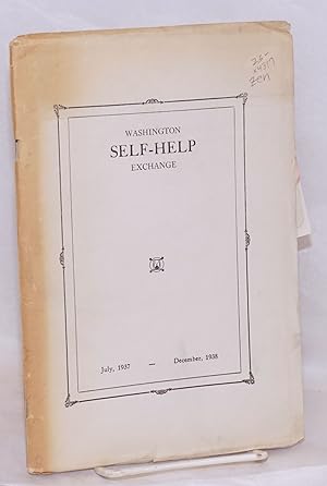 Washington self-help exchange: July, 1937 - December, 1938