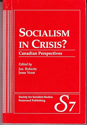 Socialism in Crisis? Canadian Perspectives