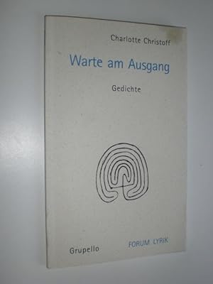 Seller image for Warte am Ausgang. Gedichte. for sale by Stefan Kpper