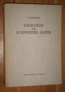 Seller image for Geologie der Schweizer Alpen. for sale by Antiquariat Johann Forster