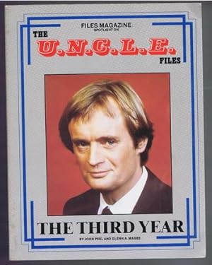 Immagine del venditore per THE U.N.C.L.E. FILES - THE THIRD YEAR [ FILES Magazine - Based Man from Uncle TV Series - Season Three Episode Guide] venduto da Comic World