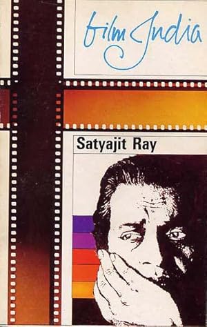 Seller image for Satyajit Ray. An Anthology Of Statements On Ray & By Ray. for sale by Ira Joel Haber - Cinemage Books