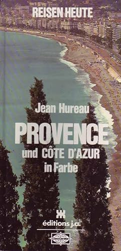 Provence und Cote d Azur in Farbe