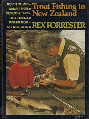 Seller image for TROUT FISHING IN NEW ZEALAND. By Rex Forrester. for sale by Coch-y-Bonddu Books Ltd