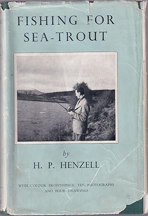 Bild des Verkufers fr FISHING FOR SEA-TROUT. By H.P. Henzell. zum Verkauf von Coch-y-Bonddu Books Ltd