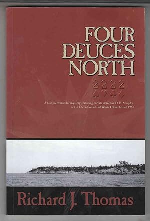 Seller image for Four Deuces North for sale by Riverwash Books (IOBA)