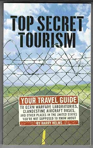 Seller image for Top Secret Tourism for sale by Riverwash Books (IOBA)