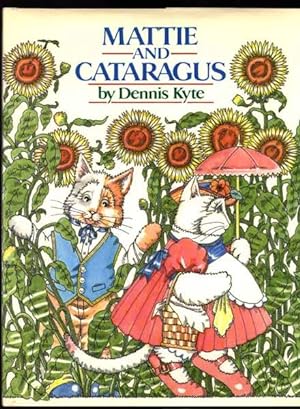 Seller image for Mattie and Cataragus for sale by Rivelli's Books