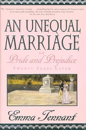 Seller image for AN UNEQUAL MARRIAGE or Pride and Prejudice Twenty Years Later. for sale by Bookfever, IOBA  (Volk & Iiams)