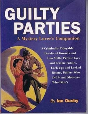 Guilty Parties, a Mystery Lover's Companion
