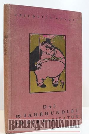 Image du vendeur pour Das neunzehnte Jahrhundert in der Karikatur. mis en vente par BerlinAntiquariat, Karl-Heinz Than