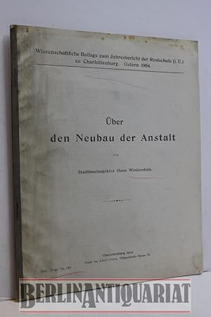 Imagen del vendedor de ber den Neubau der Anstalt. a la venta por BerlinAntiquariat, Karl-Heinz Than