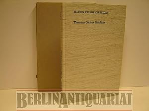 Immagine del venditore per Des churbrandenburgischen Hof- u. Kammergerichtsraths Martin Friedr. Seidel (1621-1693) Thesaurus Orcivus Marchicus. Aus d. Anfngen d. Vorgeschichtsforschung in d. Mark Brandenburg. venduto da BerlinAntiquariat, Karl-Heinz Than