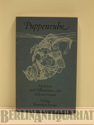 Seller image for Puppenruhe. Gedichte und Offsetlithographien. for sale by BerlinAntiquariat, Karl-Heinz Than