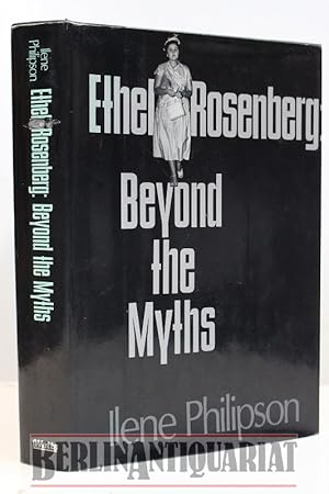 Seller image for Ethel Rosenberg. Beyond the myths. for sale by BerlinAntiquariat, Karl-Heinz Than