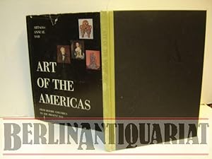 Imagen del vendedor de Art of the Americas. From before Columbus to the present day. A pictorial survey by the editors of Art News. Foreword by Frank Crowninshield. a la venta por BerlinAntiquariat, Karl-Heinz Than
