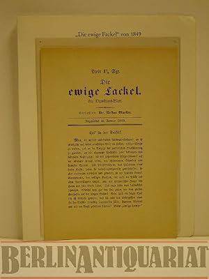 Bild des Verkufers fr Die ewige Fackel. Ein Oppositionsblatt. (Texterluterungen: Mader. (Faksimile d. Originalausgabe Piepenbrink, 1849.) zum Verkauf von BerlinAntiquariat, Karl-Heinz Than