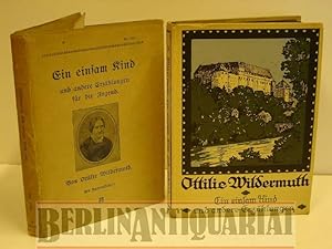 Seller image for Ein einsam Kind und andere Erzhlungen. Mit Farbdruckbildern von R. Trache. for sale by BerlinAntiquariat, Karl-Heinz Than