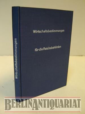 Bild des Verkufers fr Wirtschaftsbestimmungen fr die Reichsbehrden. (RWB.). Neudruck 1939. zum Verkauf von BerlinAntiquariat, Karl-Heinz Than