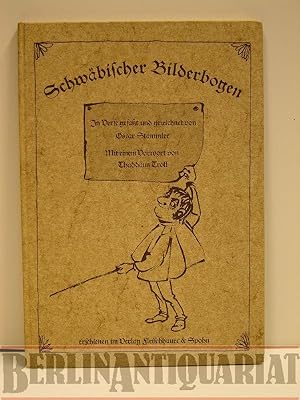 Seller image for Schwbischer Bilderbogen. In Verse gefat u. gezeichnet. Mit einem Vorwort von Thaddus Troll. for sale by BerlinAntiquariat, Karl-Heinz Than