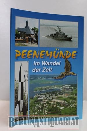 Seller image for Peenemnde im Wandel der Zeit. for sale by BerlinAntiquariat, Karl-Heinz Than