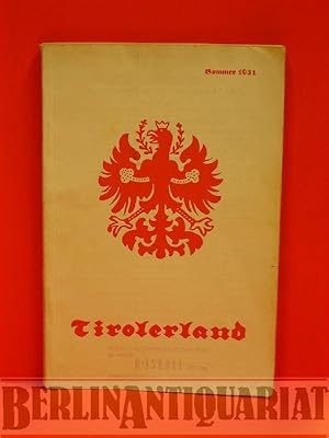 Immagine del venditore per Tirolerland. Sommerausgabe 1931. venduto da BerlinAntiquariat, Karl-Heinz Than