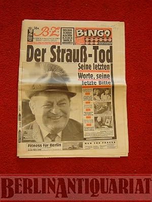 Imagen del vendedor de B.Z., Nr. 232/40, 4. Okt. 1988. Titelseite: Der Strau-Tod. Seine letzten Worte, seine letzte Bitte. a la venta por BerlinAntiquariat, Karl-Heinz Than