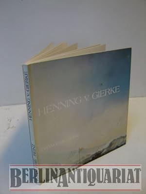 Image du vendeur pour Henning v. Gierke. Galerie Orangerie-Reinz, Kln, 1983. Katalog zur Ausstellung. mis en vente par BerlinAntiquariat, Karl-Heinz Than