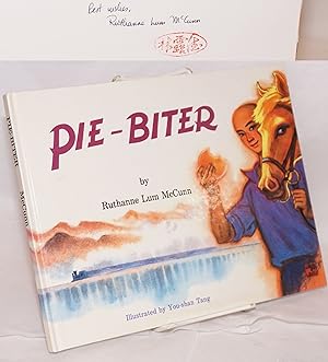 Pie-biter; illustrated by You-shan Tang