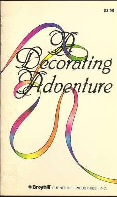 A Decorating Adventure. [What Kind of Woman are You?; The Fashion Looks Today; How to Build a Col...