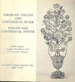 American, English and continental silver : English and continental pewter : exhibition . Nov. 26-...