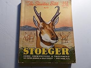 The Shooter's Bible No. 43 1952 Edition