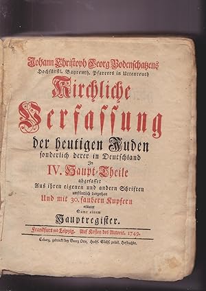 Kirchliche Verfassung der heutigen Juden sonerlich derer Deutschland [volume 4 only]