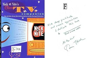 Imagen del vendedor de Nick at Nite's Classic T.V. Companion: The All Nite, Every Nite Guide to Better Living Through Television a la venta por Signedbookman