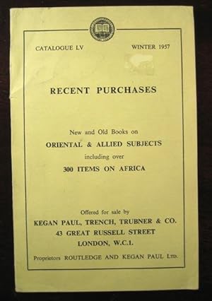Recent Purchases: New and Old Books on Oriental & Allied Subjects including over 300 items on Afr...