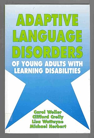 Bild des Verkufers fr Adaptive Language Disorders of Young Adults With Learning Disabilities zum Verkauf von Riverwash Books (IOBA)