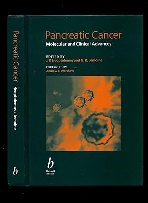 Seller image for Pancreatic Cancer: Molecular and Clinical Advances for sale by Little Stour Books PBFA Member