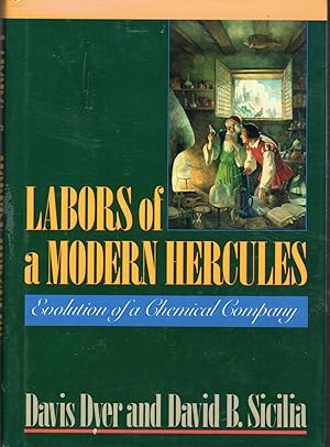 Seller image for Labors of a Modern Hercules: The Evolution of a Chemical Company for sale by Dorley House Books, Inc.