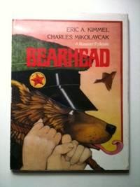 Seller image for Bearhead: A Russian Folktale for sale by WellRead Books A.B.A.A.