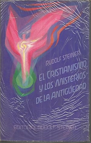 EL CRISTIANISMO Y LOS MISTERIOS DE LA ANTIGÜEDAD 1ªEDICION