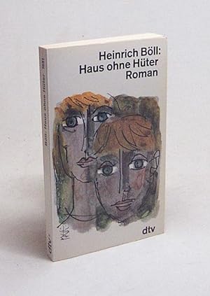 Bild des Verkufers fr Haus ohne Hter : Roman / Heinrich Bll zum Verkauf von Versandantiquariat Buchegger