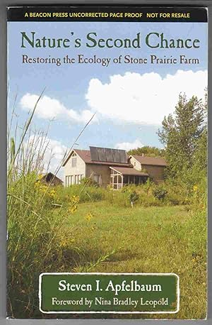 Imagen del vendedor de Nature's Second Chance Restoring the Ecology of Stone Prairie Farm a la venta por Riverwash Books (IOBA)