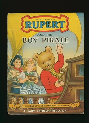 Imagen del vendedor de Rupert and the Boy Pirate and Rupert and the Hospital Flowers Adventure Series No. 16 a la venta por Little Stour Books PBFA Member