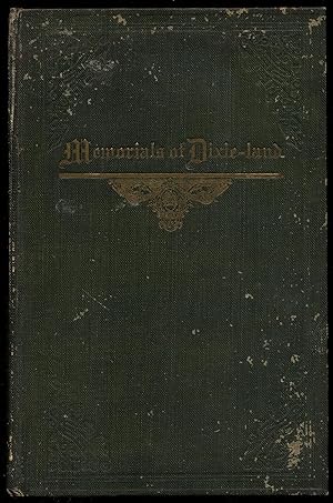 Seller image for Memorials Of Dixie-land: Orations, Essays, Sketches and Poems on Topics Historical, Commemorative, Literary and Patriotic for sale by Between the Covers-Rare Books, Inc. ABAA