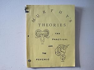 Image du vendeur pour Murphy's Theories : The Practical and the Psychic. mis en vente par Sara Armstrong - Books