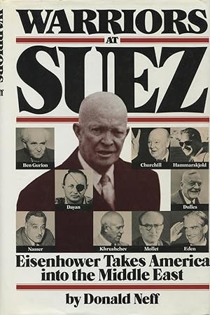 Immagine del venditore per Warriors at Suez: Eisenhower Takes America into the Middle East venduto da Kenneth A. Himber