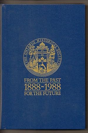 Seller image for Patterns of the Past Interpreting Ontario's History From the Past for the Future 1888-1988 for sale by Silver Creek Books & Antiques