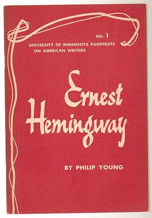 Ernest Hemingway University of Minnesota Pamphlet No. 1