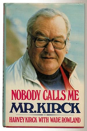 Nobody Calls Me Mr. Kirck